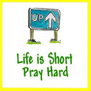 Life_is_short_pray_hard
